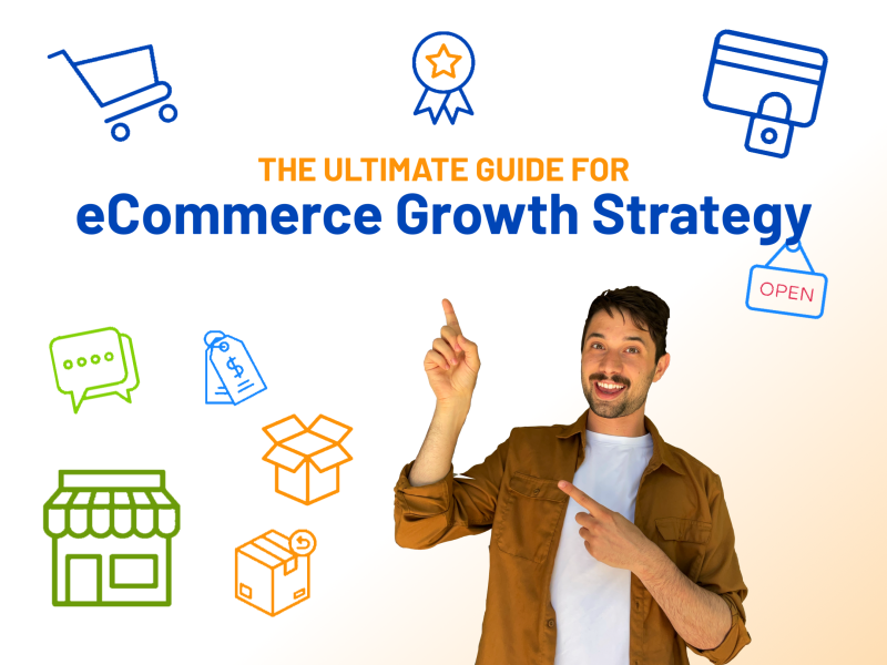 eCommerce growth strategy